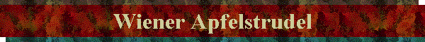 Wiener Apfelstrudel